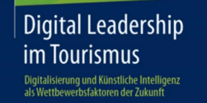 Cover Digital Leadership im Tourismus