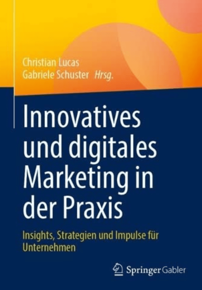 Cover Innovative und digitales Marketing in der Praxis